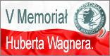 V Memoria Huberta Wagnera